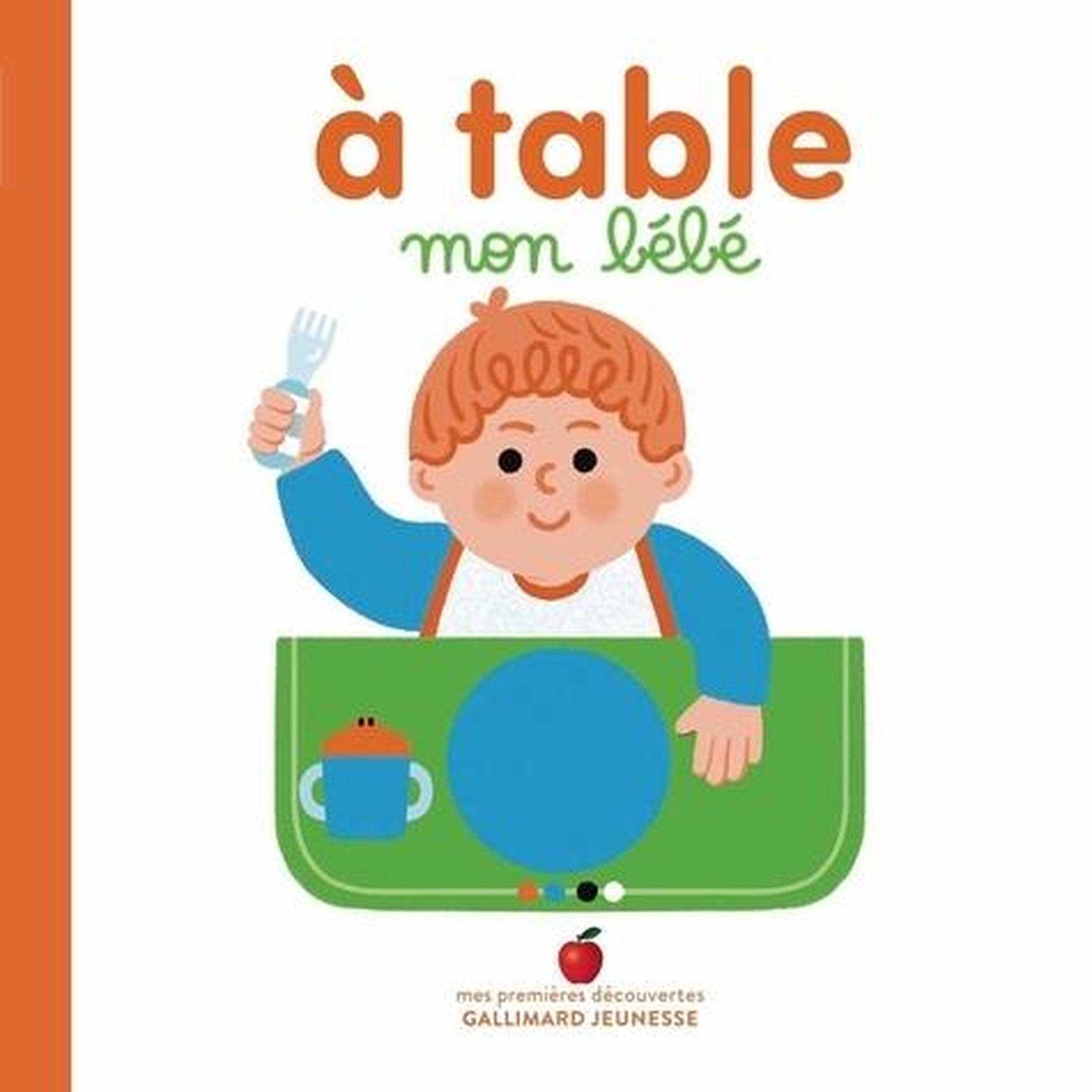 A TABLE, MON BEBE, Bretin Marie