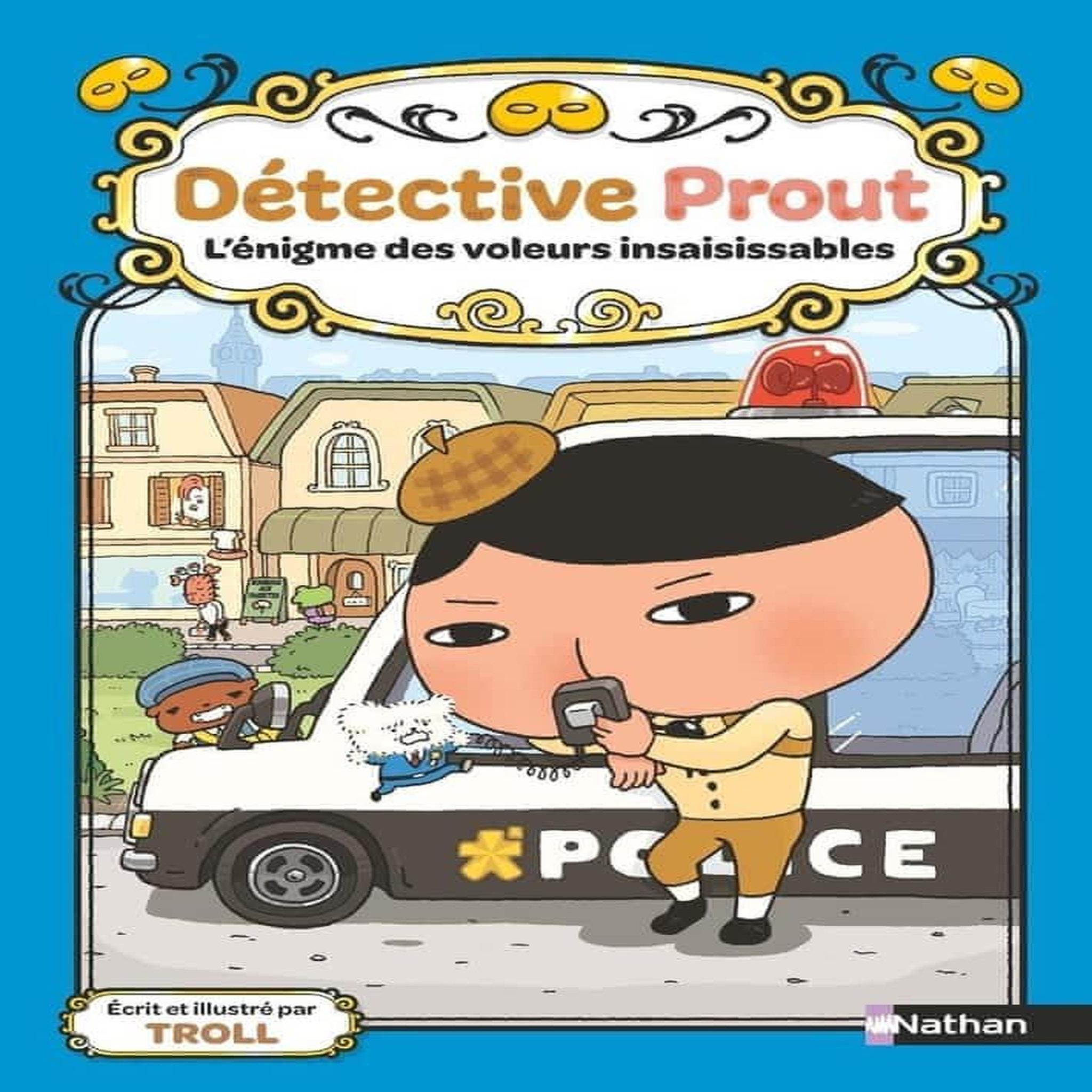 DETECTIVE PROUT TOME 3 : L'ENIGME DES VOLEURS INSAISISSABLES, Troll