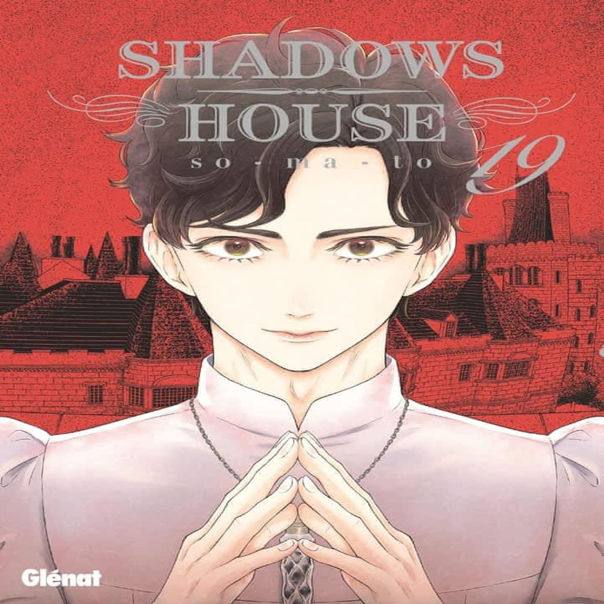 SHADOWS HOUSE TOME 19 , So-ma-to