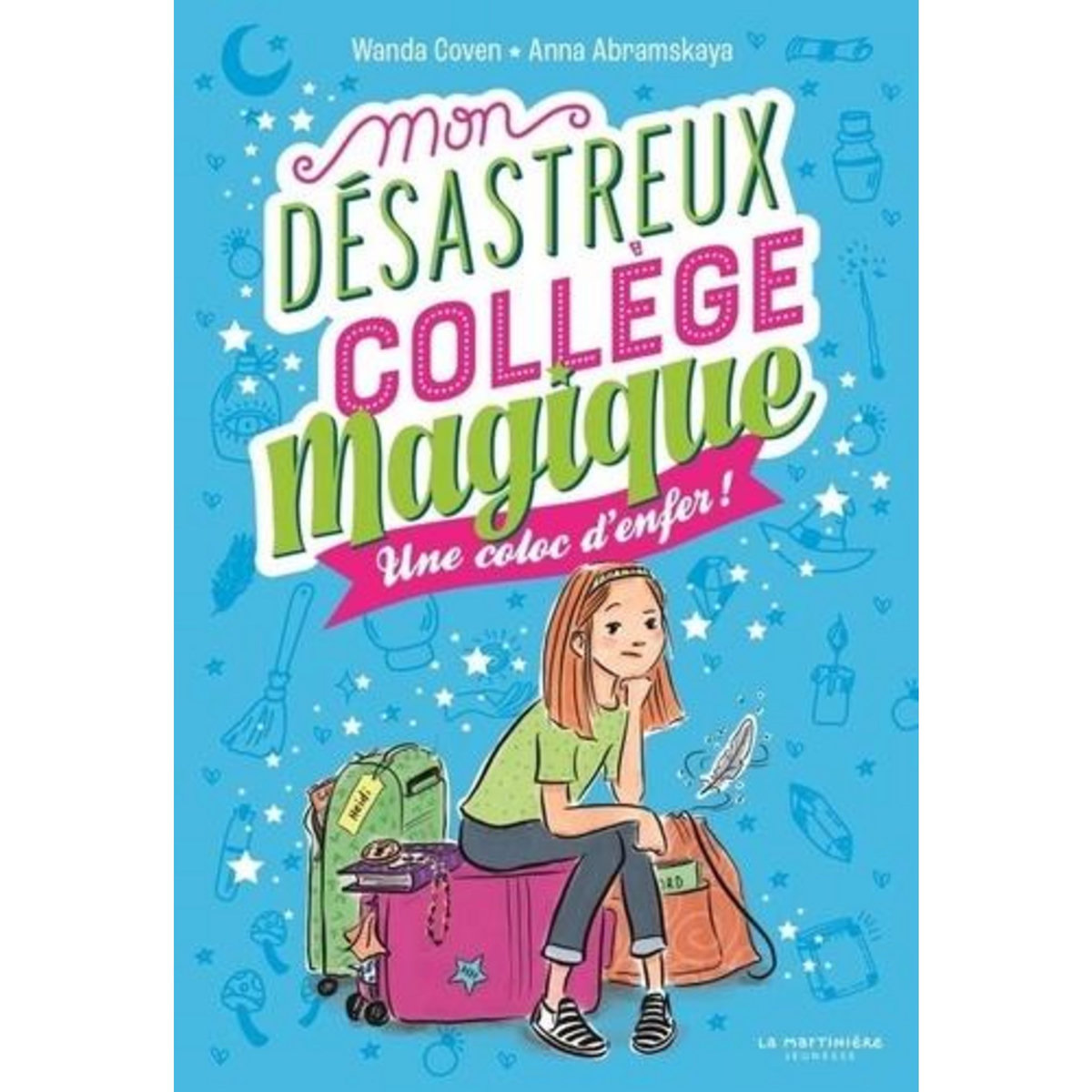 MON DESASTREUX COLLEGE MAGIQUE TOME 1 : UNE COLOC D'ENFER !, Coven Wanda