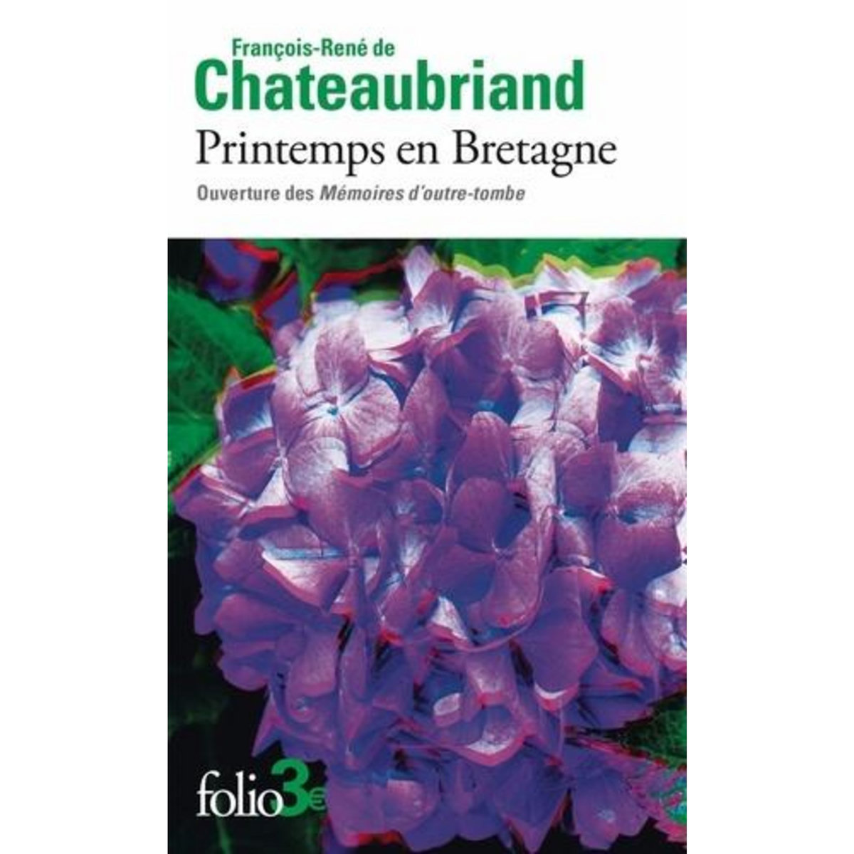 PRINTEMPS EN BRETAGNE. OUVERTURE DES MEMOIRES D'OUTRE-TOMBE, Chateaubriand François-René de