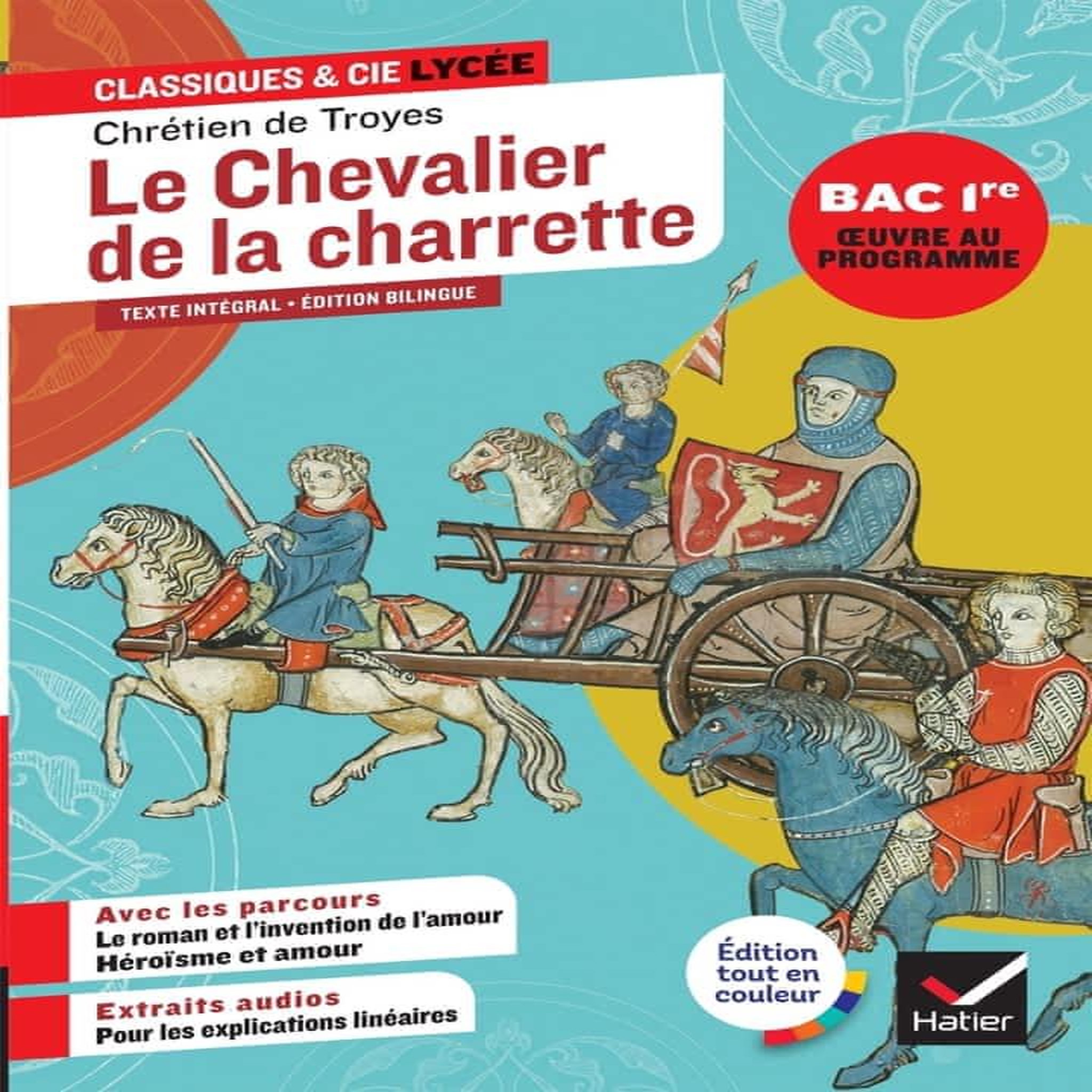 LE CHEVALIER DE LA CHARRETTE (1176-1191). EDITION BILINGUE FRANCAIS-ANCIEN FRANCAIS, Chrétien de Troyes