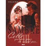 SAMBRE TOME 8 : CELLE QUE MES YEUX NE VOIENT PAS, Yslaire