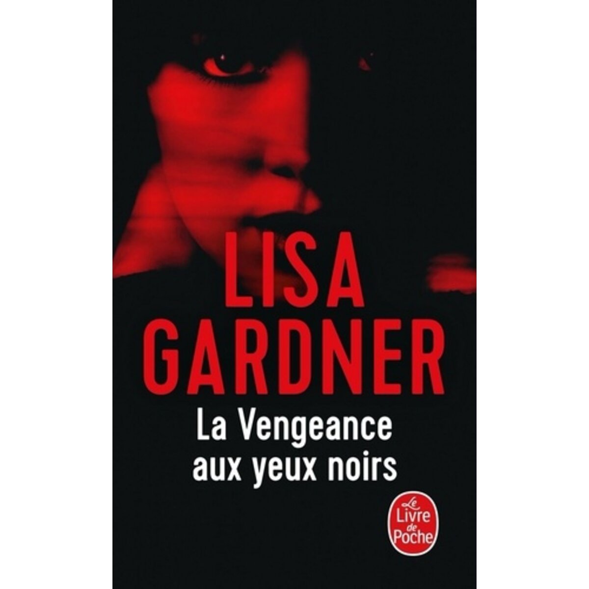  LA VENGEANCE AUX YEUX NOIRS, Gardner Lisa