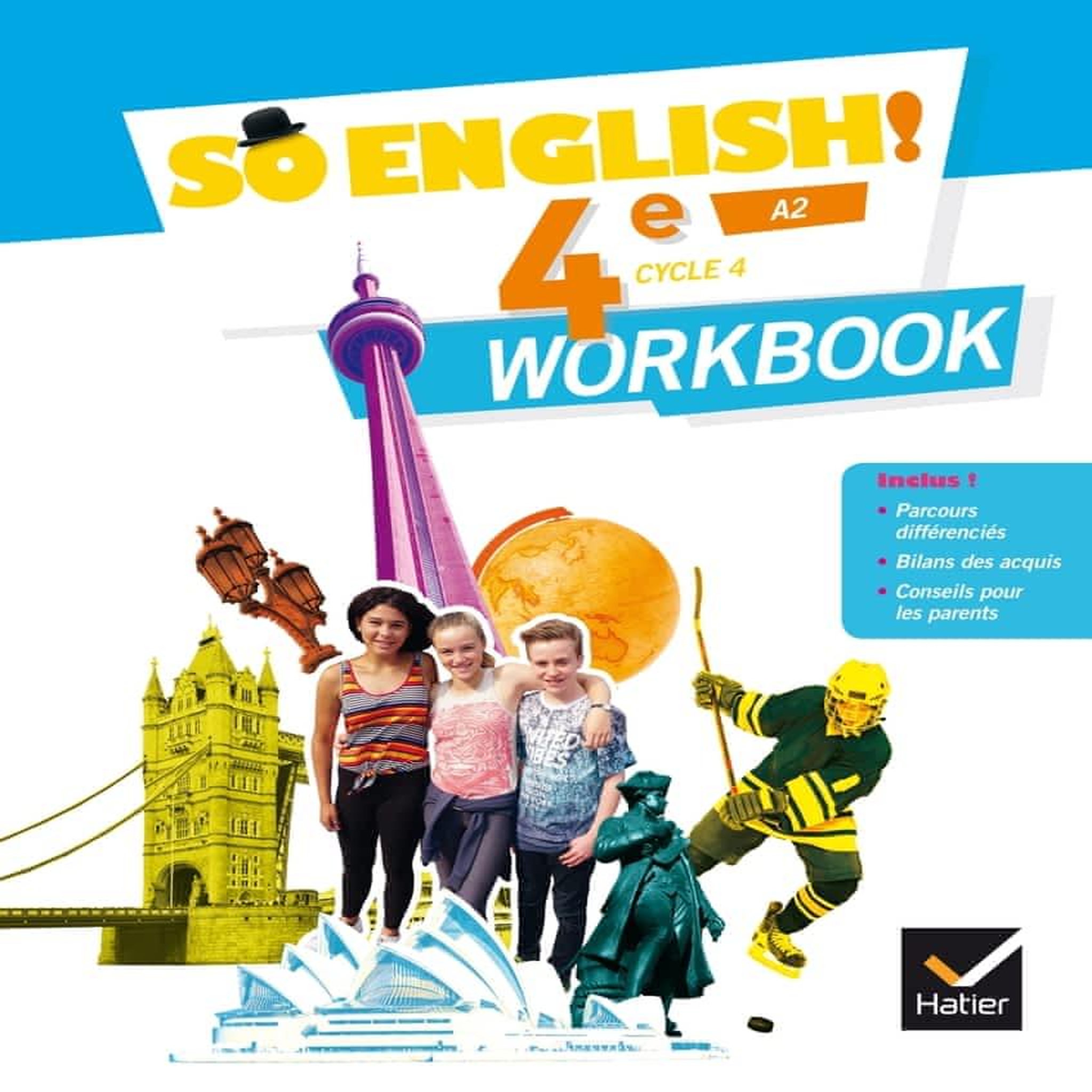 ANGLAIS 4E CYCLE 4 A2 SO ENGLISH! WORKBOOK, EDITION 2017, Ledru-Germain Evelyne