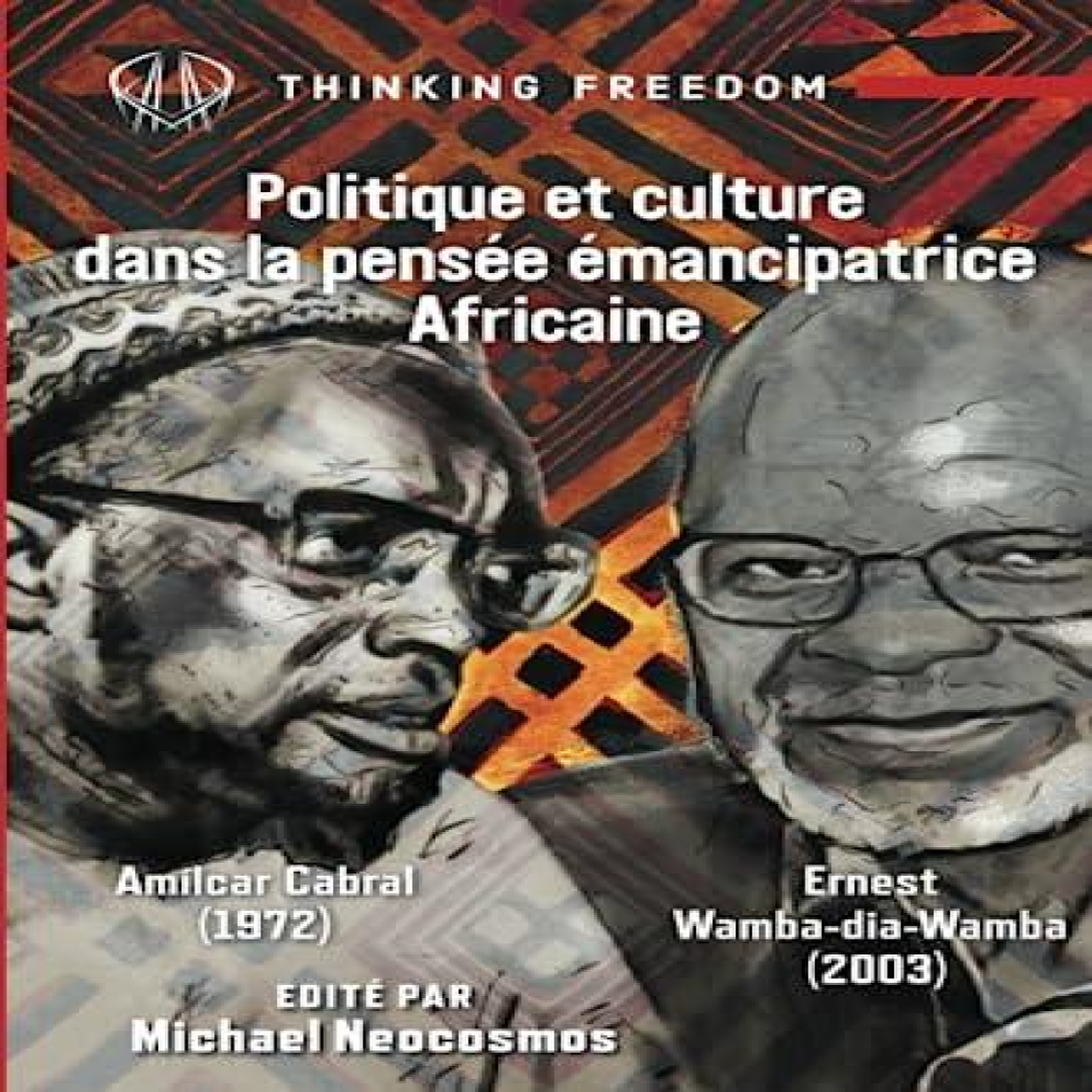 LIVRES Politique et Culture dans la Pensee Emancipatrice Africaine