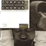 CORPUS / CHORUS. OLIVIER DUBOIS : LE CORPS MANIFESTE, Carton Arnaud