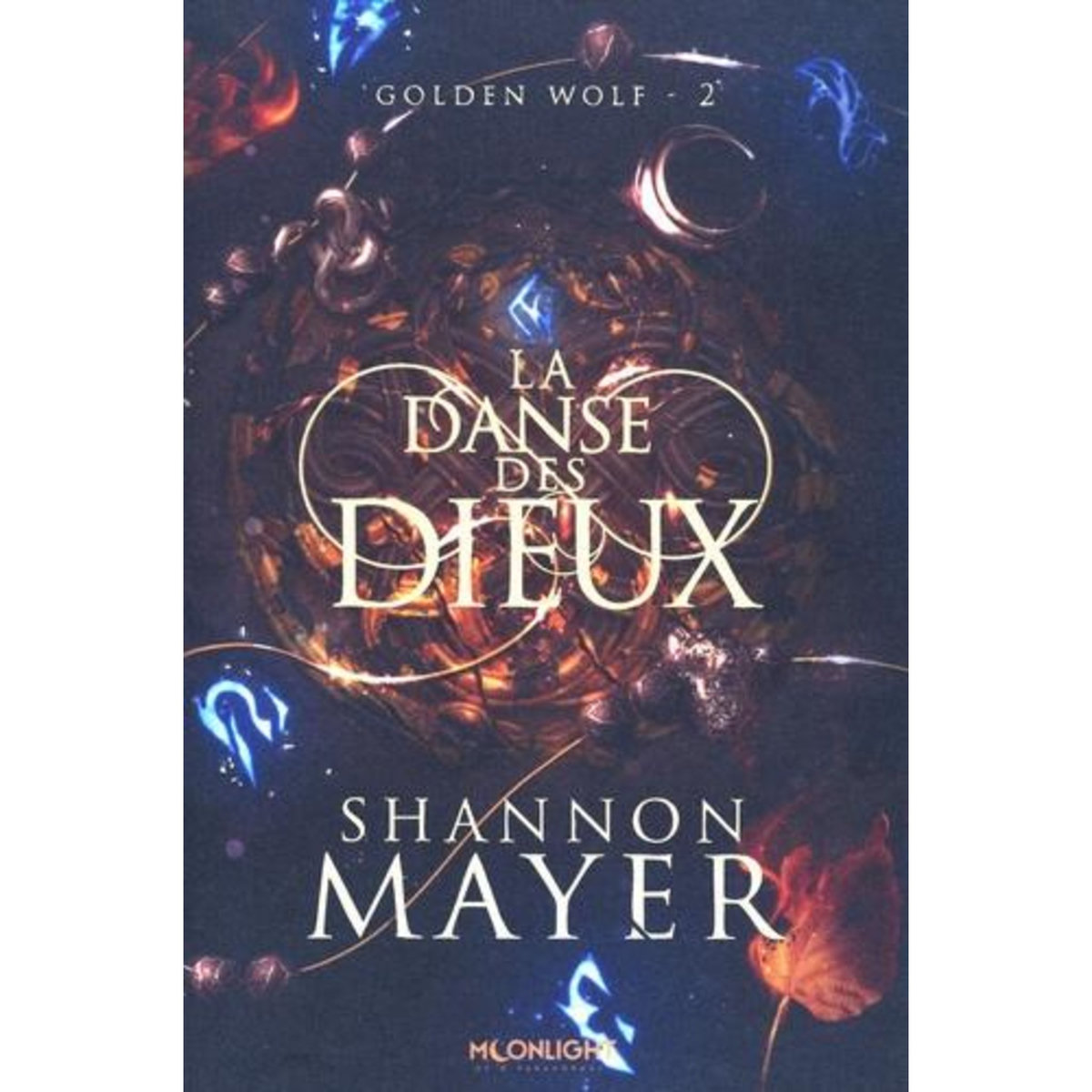 GOLDEN WOLF TOME 2 : LA DANSE DES DIEUX, Mayer Shannon