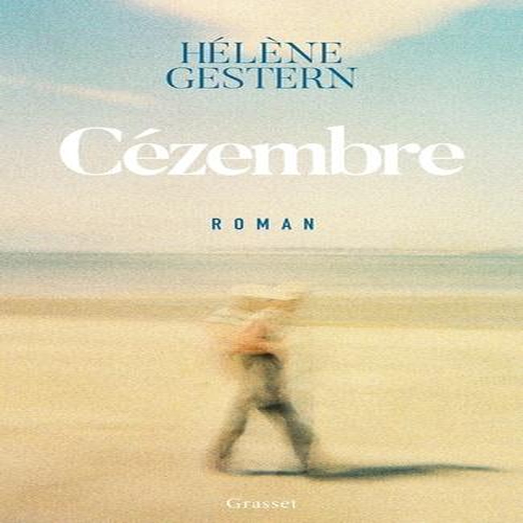CEZEMBRE, Gestern Hélène