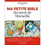  MA PETITE BIBLE DU TAROT DU MARSEILLE, Remy Nathaëlh
