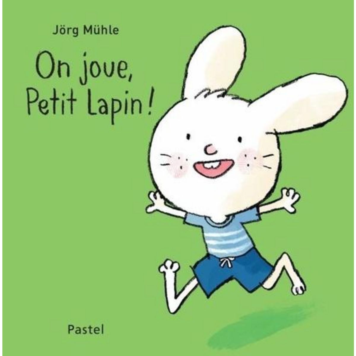 ON JOUE, PETIT LAPIN !, Mühle Jörg