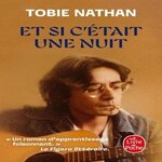 ET SI C'ETAIT UNE NUIT, Nathan Tobie