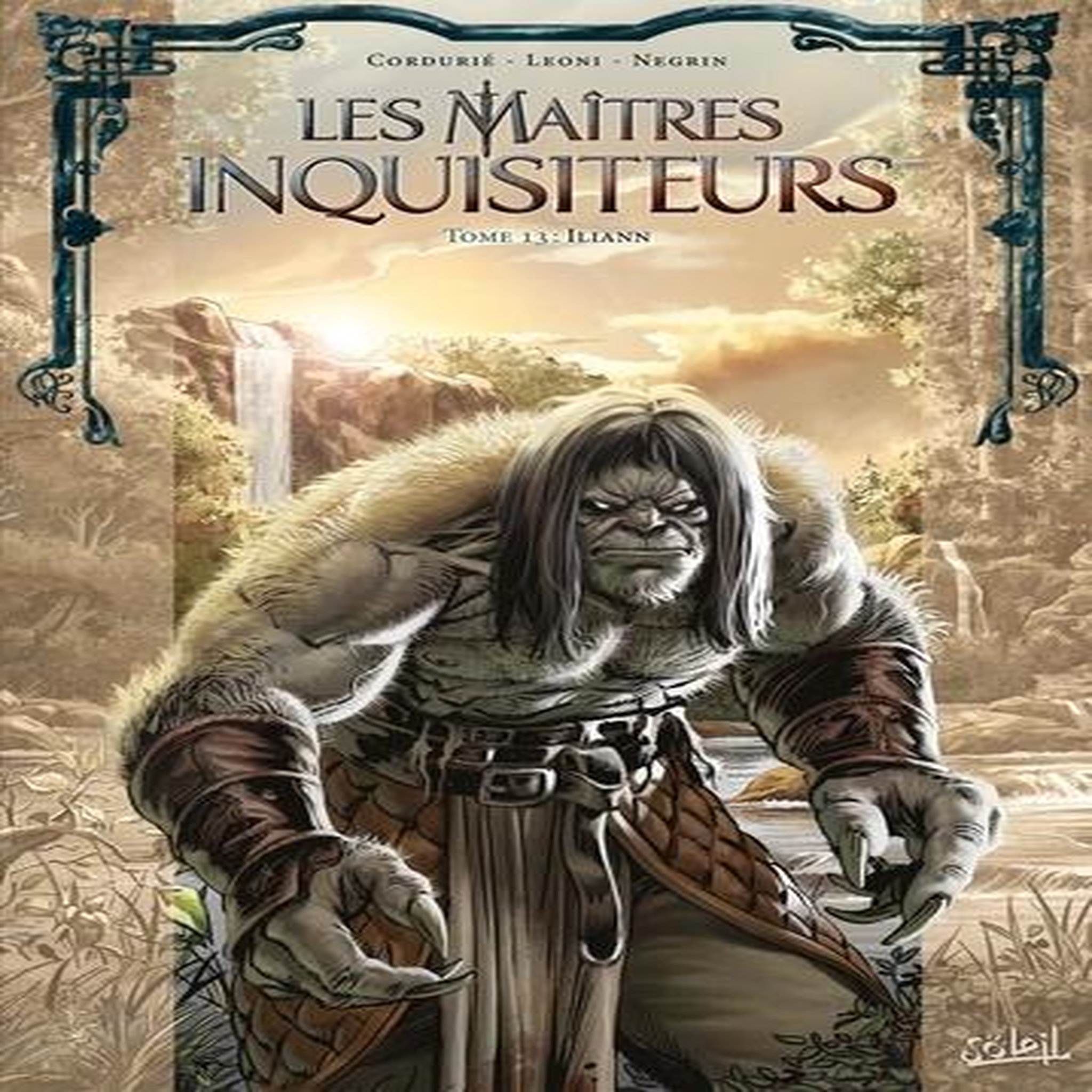 LES MAITRES INQUISITEURS TOME 13 : ILIANN, Cordurié Sylvain
