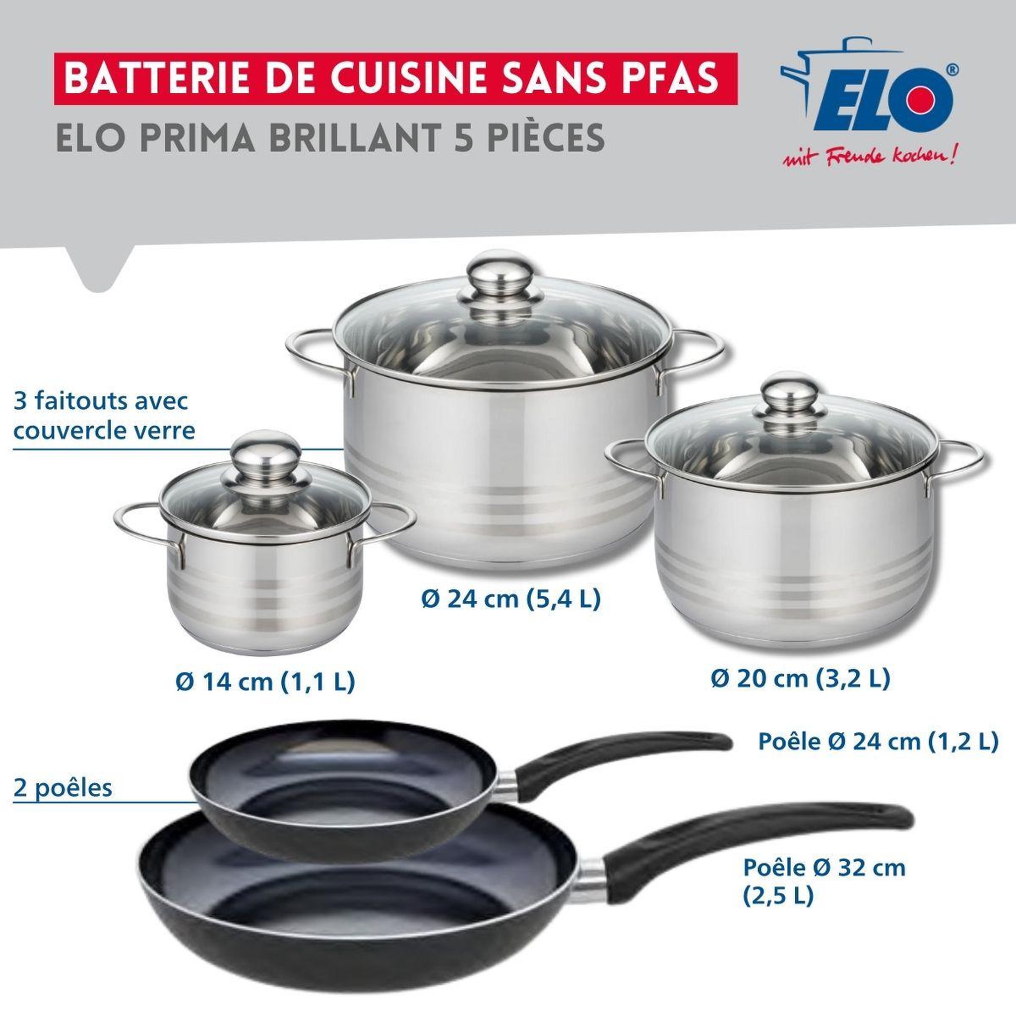Voir la diapositive 2 : ELO Ensemble de 2 poêles de cuisson 24 et 32 cm et 3 faitouts 14, 20 et 24 cm elo prima brillant