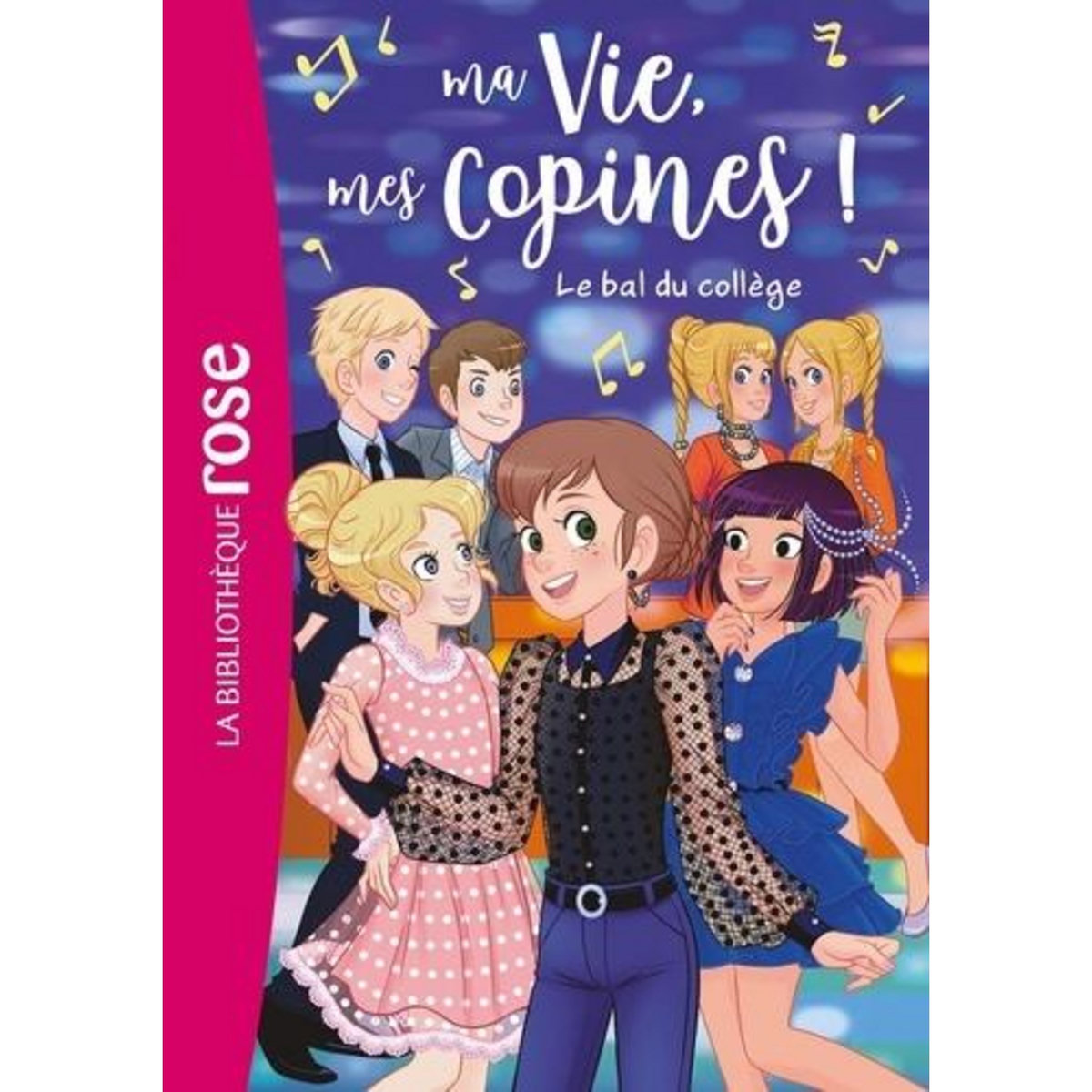 MA VIE, MES COPINES ! TOME 28 : LE BAL DU COLLEGE, Kalengula Catherine