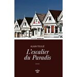 L'ESCALIER DU PARADIS, Teulié Alain
