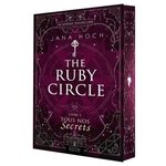 THE RUBY CIRCLE TOME 1 : TOUS NOS SECRETS, Hoch Jana