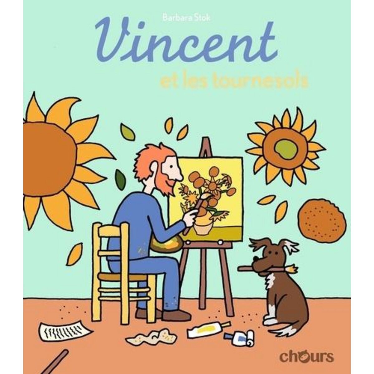 VINCENT ET LES TOURNESOLS, Stok Barbara