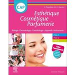 CAP ESTHETIQUE COSMETIQUE PARFUMERIE. BIOLOGIE, DERMATOLOGIE, TECHNOLOGIE DES PRODUITS COMETIQUES, TECHNOLOGIE DES APPAREILS/MATERIELS/INSTRUMENTS, 2E EDITION, Peyrefitte Gérard