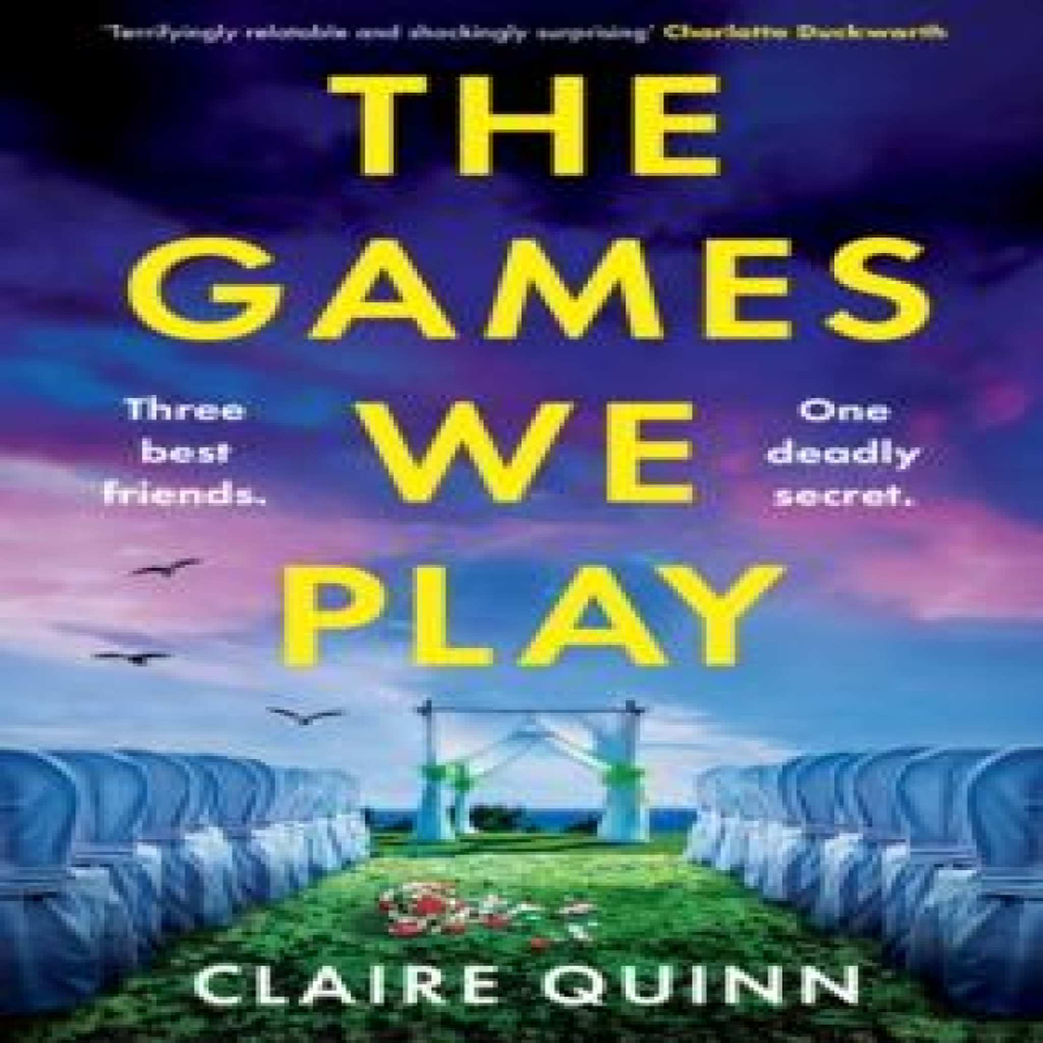 LIVRES GAMES WE PLAY PB - Claire Quinn