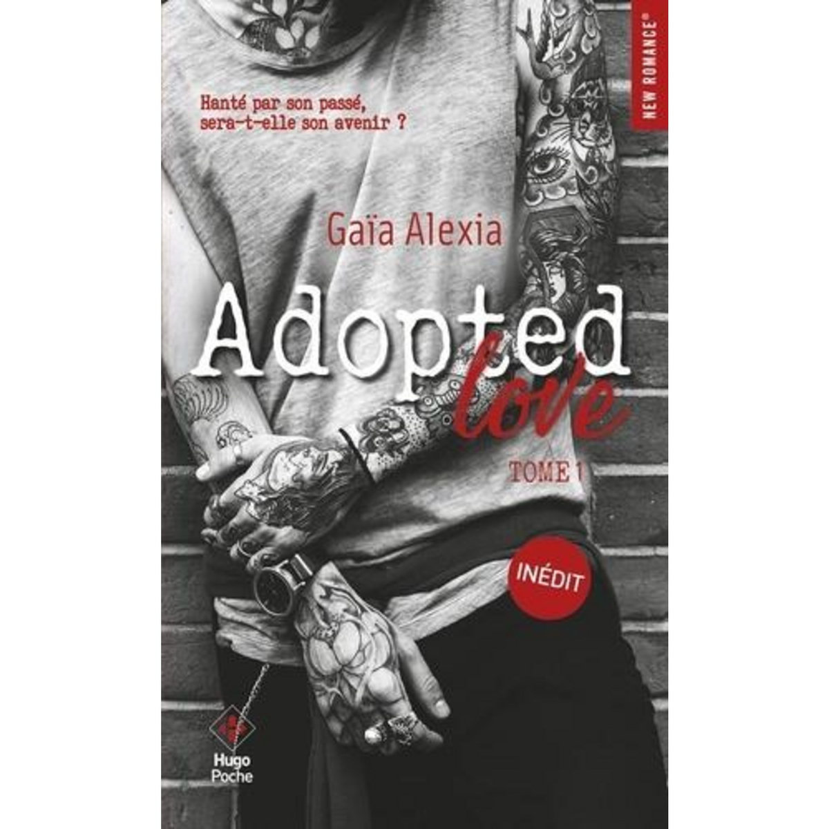 ADOPTED LOVE TOME 1, Alexia Gaïa