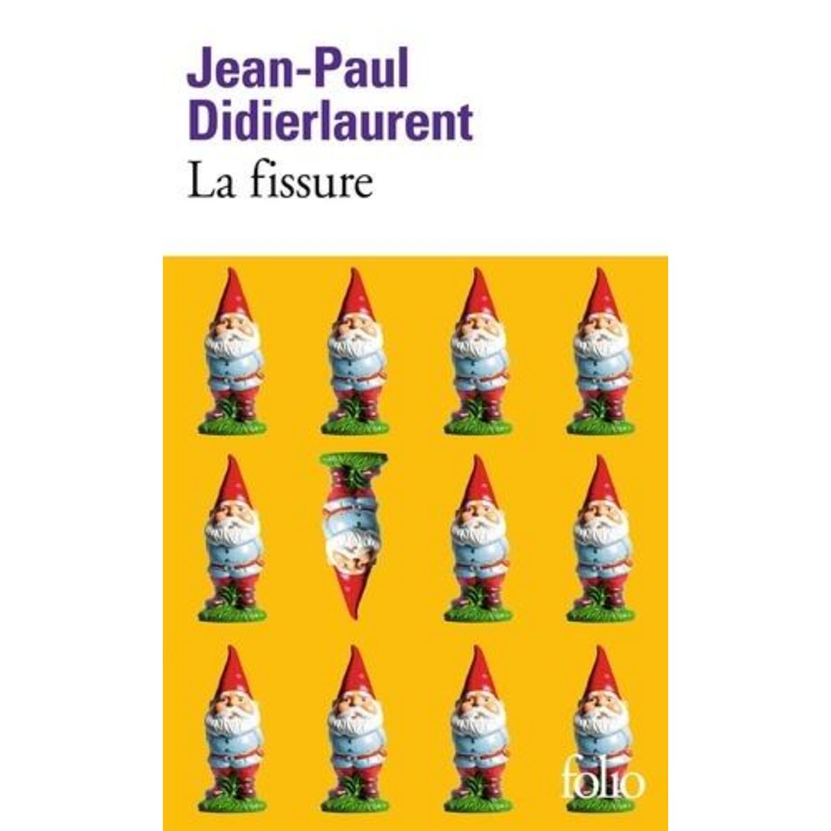 LA FISSURE, Didierlaurent Jean-Paul