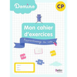 MON CAHIER D'EXERCICES CP DOMINO. APPRENTISSAGE DU CODE, Bénard Delphine