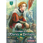 CHRONIQUES DE LA MARIEE DE BRETAGNE TOME 3 , Takehara Junji