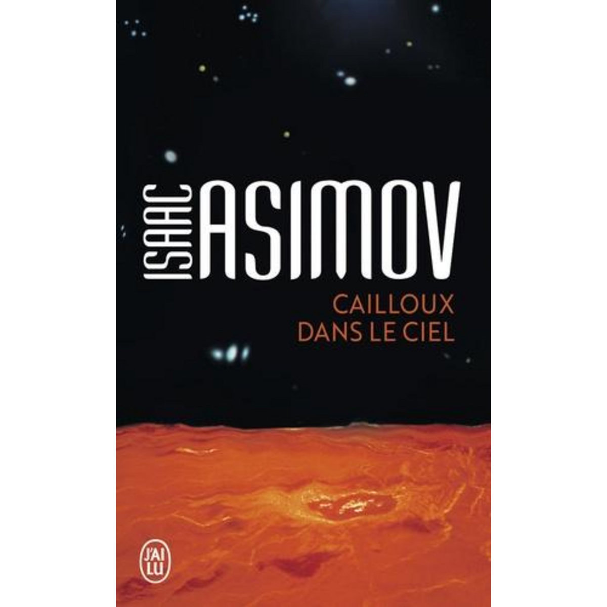 CAILLOUX DANS LE CIEL, Asimov Isaac