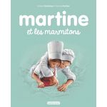 MARTINE TOME 51 : MARTINE ET LES MARMITONS, Delahaye Gilbert