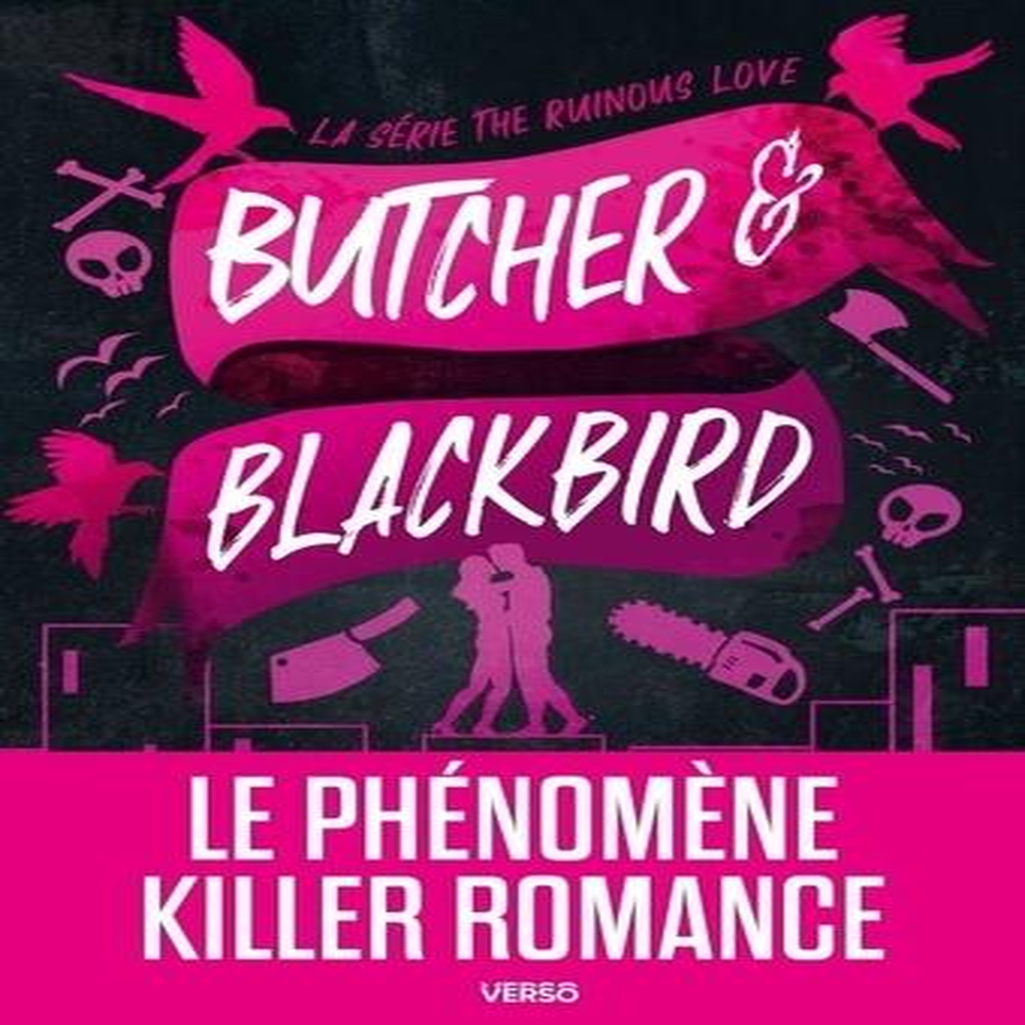 THE RUINOUS LOVE : BUTCHER & BLACKBIRD, Weaver Brynne