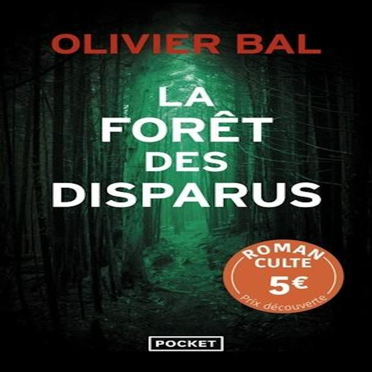 LA FORET DES DISPARUS, Bal Olivier