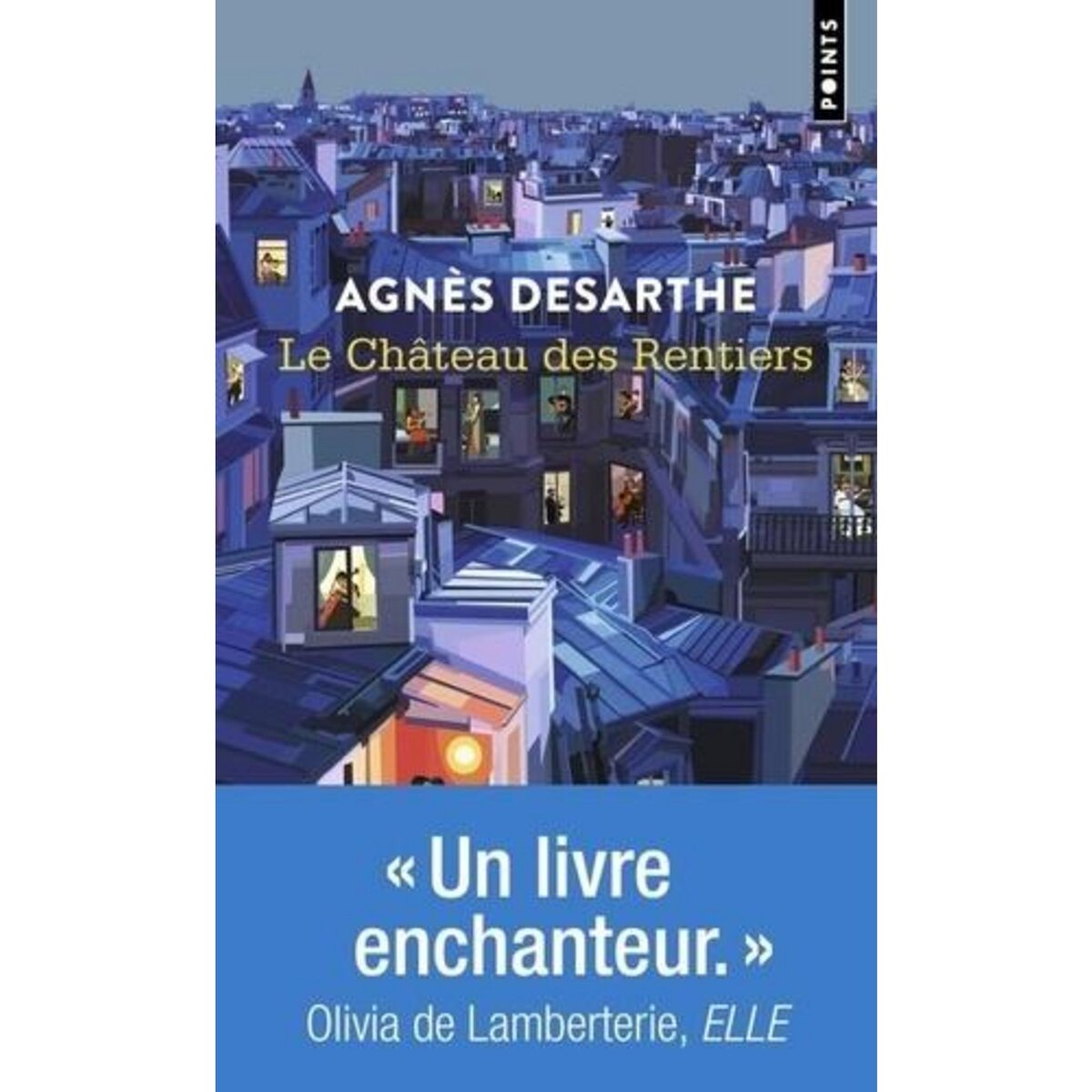 LE CHATEAU DES RENTIERS, Desarthe Agnès