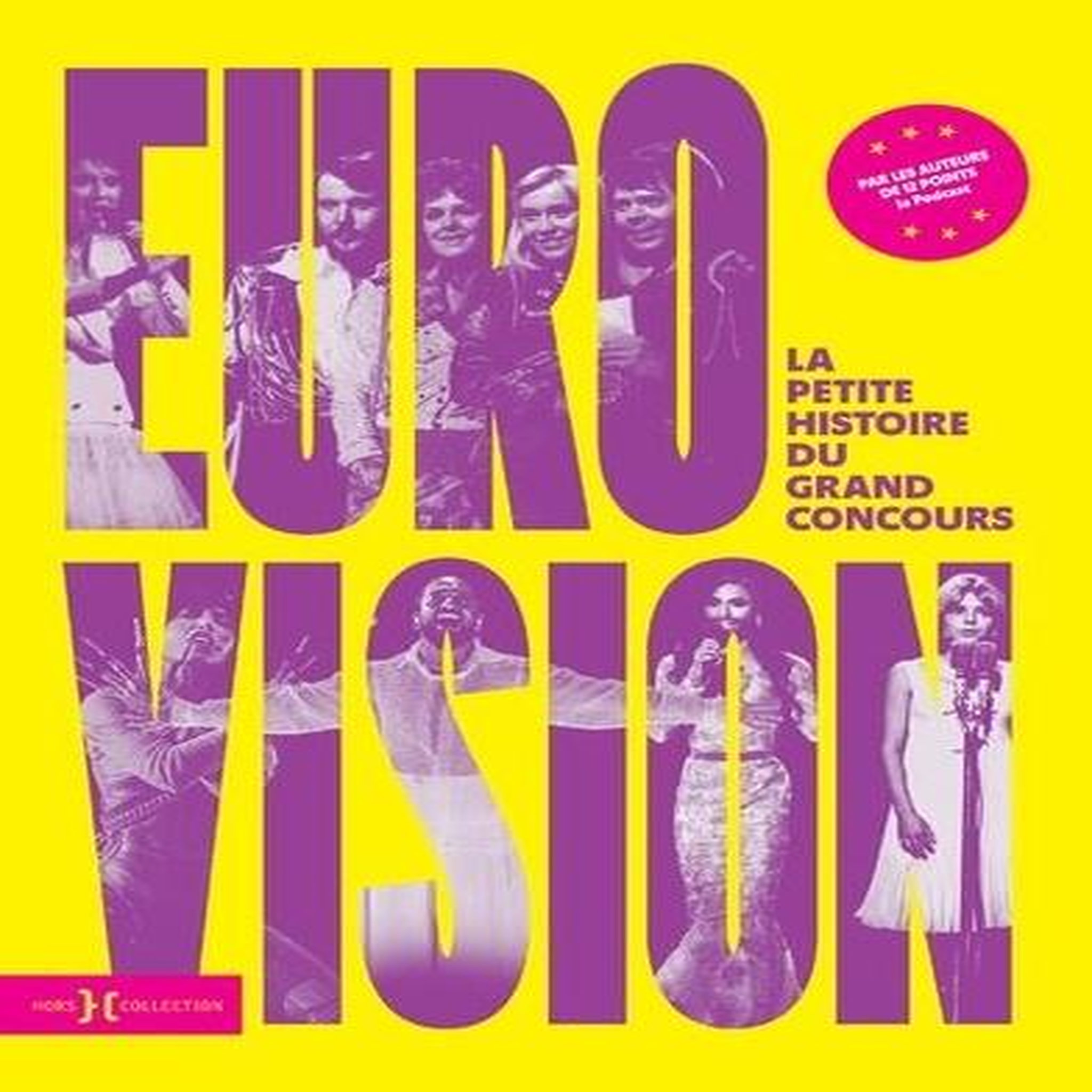 EUROVISION. LA PETITE HISTOIRE DU GRAND CONCOURS, Duseaux Thomas