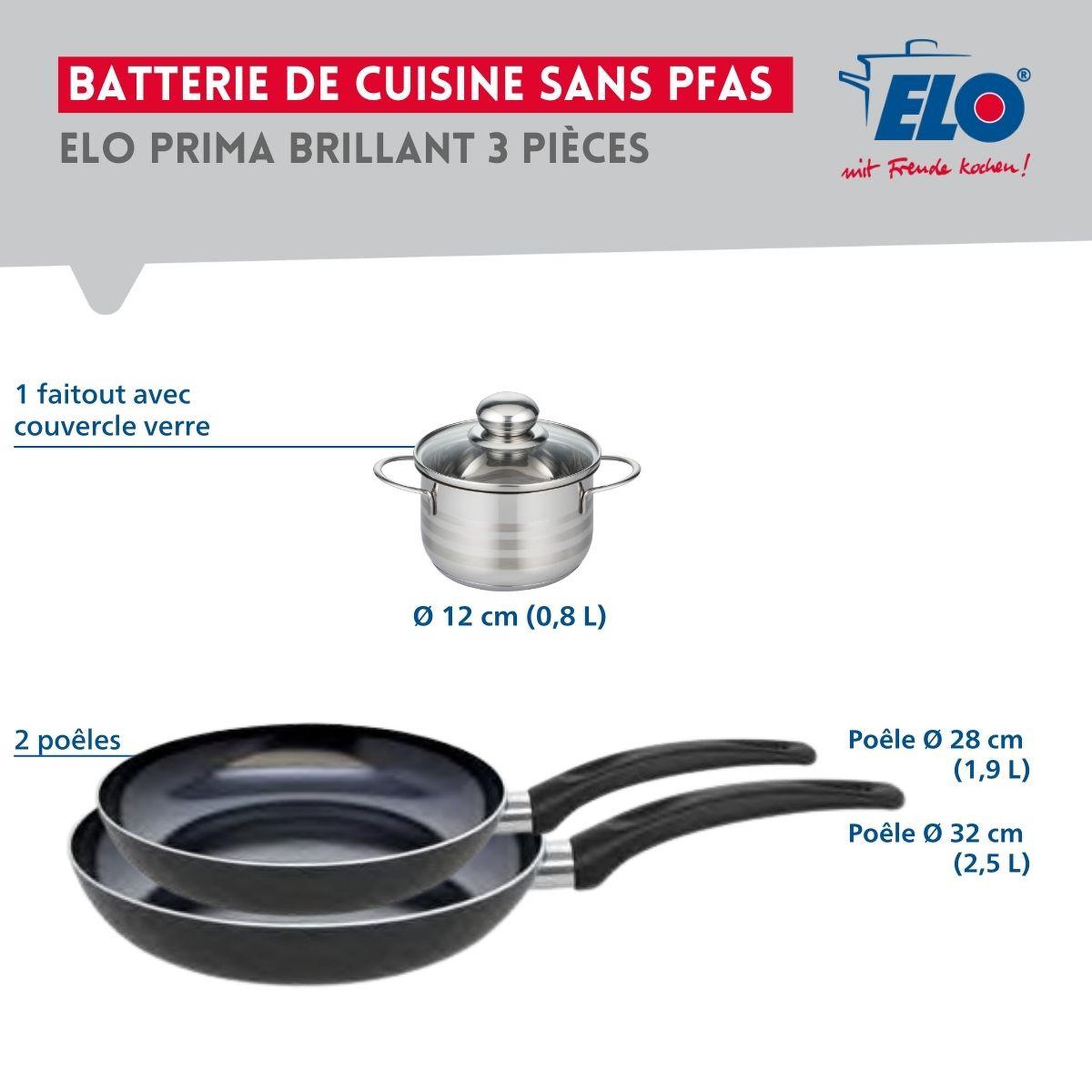 Voir la diapositive 2 : ELO Ensemble de 2 poêles de cuisson 28 et 32 cm et 1 faitout 12 cm elo prima brillant