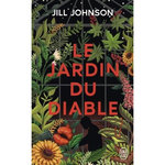 LE JARDIN DU DIABLE, Johnson Jill