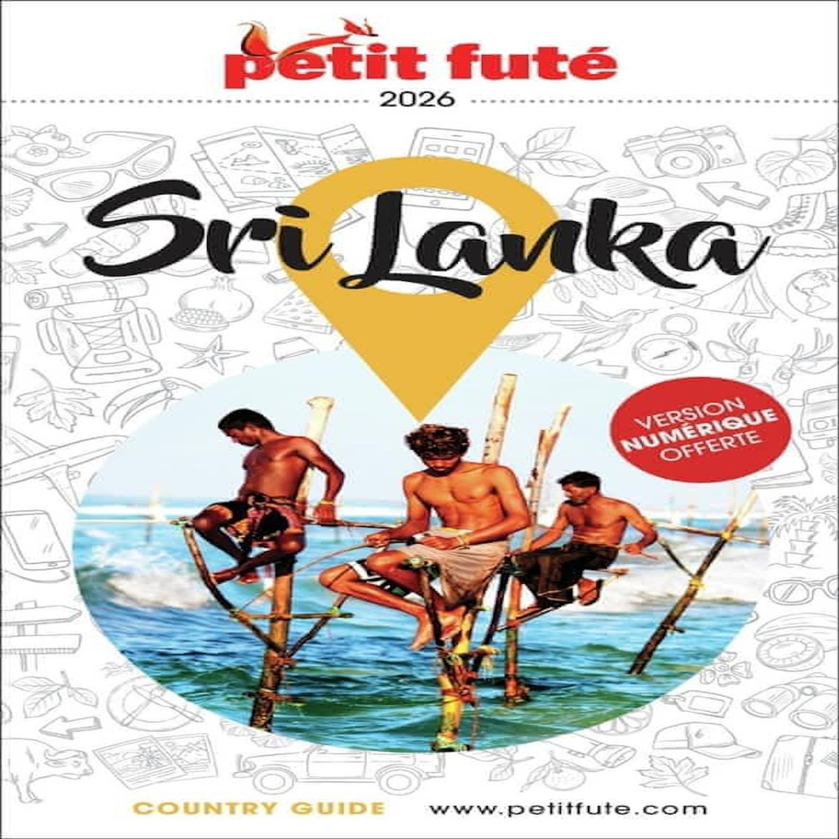 PETIT FUTE SRI LANKA. EDITION 2026-2027, Petit Futé