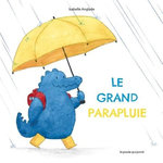 LE GRAND PARAPLUIE, Anglade Isabelle