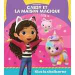 GABBY ET LA MAISON MAGIQUE : KICO LA CHALICORNE, DreamWorks