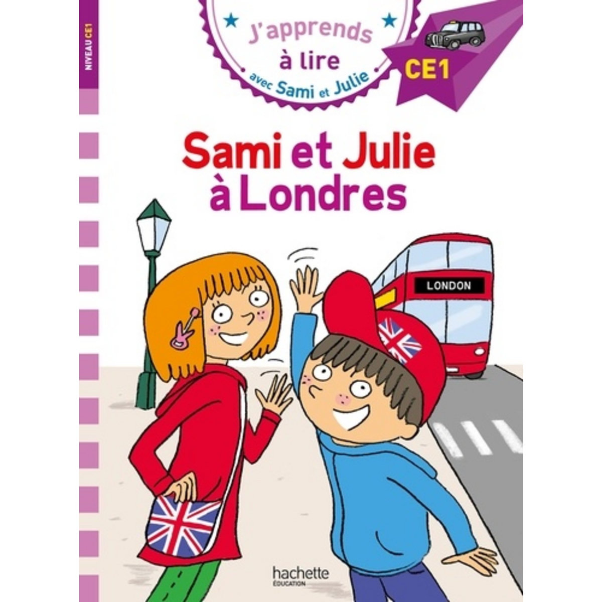  J'APPRENDS A LIRE AVEC SAMI ET JULIE : SAMI ET JULIE A LONDRES. NIVEAU CE1, Massonaud Emmanuelle