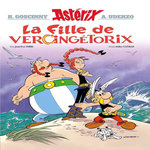 ASTERIX TOME 38 : LA FILLE DE VERCINGETORIX, Goscinny René