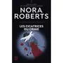  LIEUTENANT EVE DALLAS TOME 54 : LES CICATRICES DU CRIME, Roberts Nora