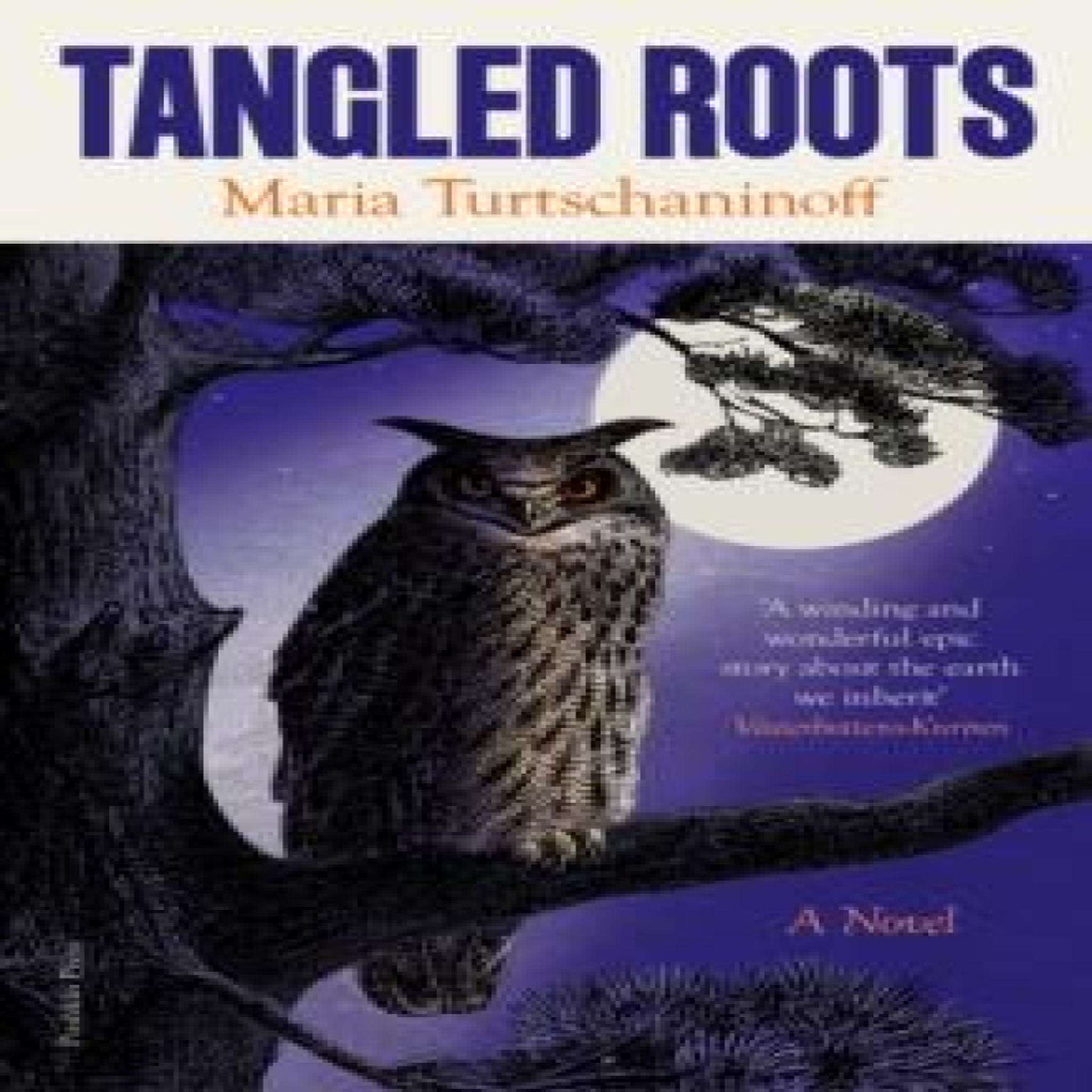 LIVRES Tangled Roots - Maria Turtschaninoff