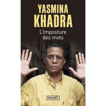 L'IMPOSTURE DES MOTS, Khadra Yasmina