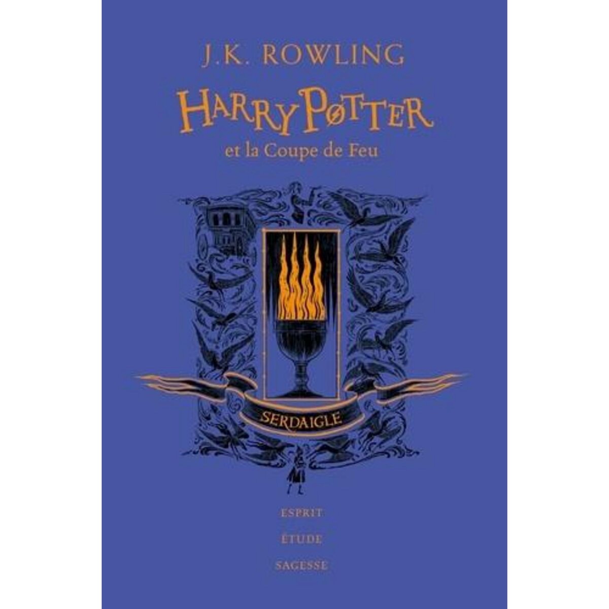 HARRY POTTER TOME 4 : HARRY POTTER ET LA COUPE DE FEU (SERDAIGLE). EDITION COLLECTOR, Rowling J.K.