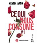 CE QUI NOUS CONSUME TOME 1 : FASHION WEEK DE PARIS, Jarno Kentin
