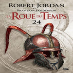 LA ROUE DU TEMPS TOME 24 : LA TEMPETE IMMINENTE. DEUXIEME PARTIE, Jordan Robert