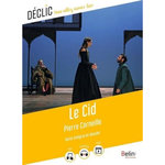LE CID, Corneille Pierre