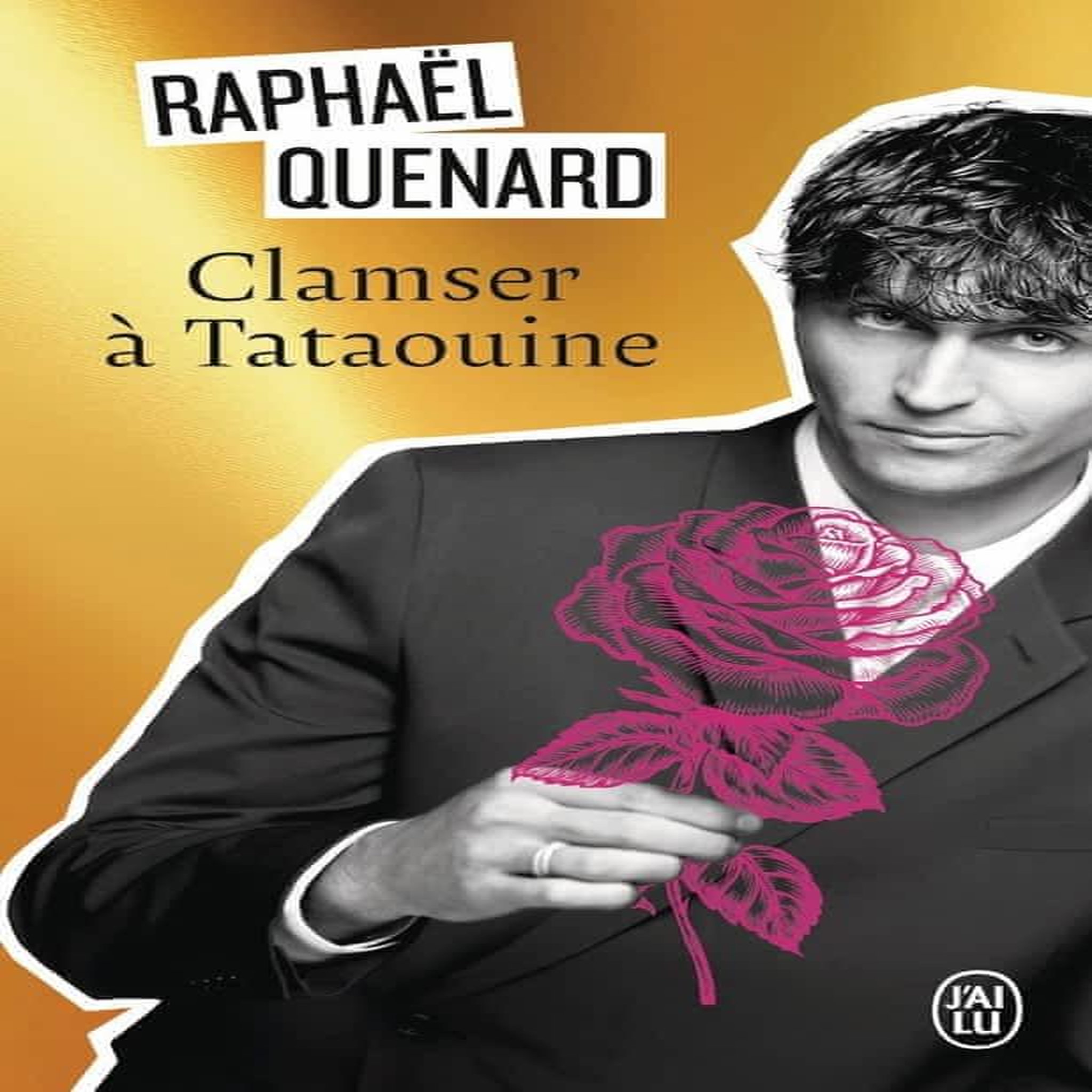CLAMSER A TATAOUINE, Quenard Raphaël
