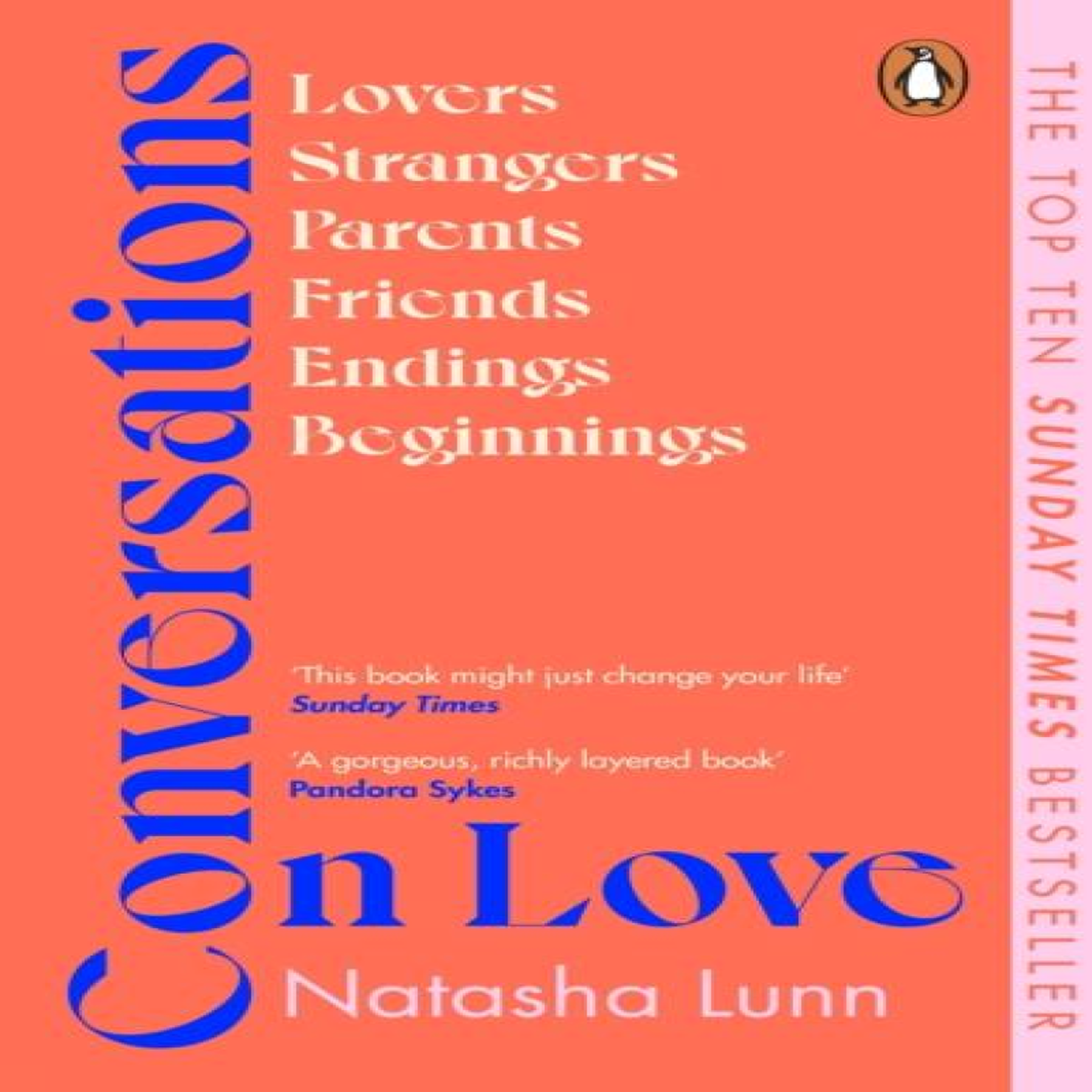LIVRES Conversations on Love : with Philippa Perry, Dolly Alderton, Roxane Gay, Stephen Grosz, Esther Perel, and many more